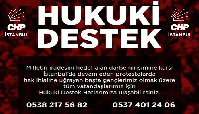 CHP'den Eylemlerdeki Hak İhlallerine Hukuki Destek Duyurusu