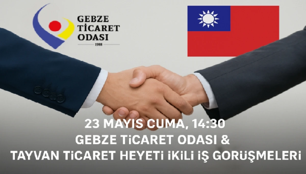 GTO, Tayvan Ticaret Heyetini Gebzeli İş İnsanlarıyla Buluşturdu.