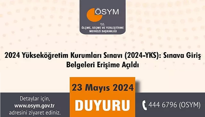 ÖSYM 2024-YKS Sınav Giriş Belgelerini Erişime Açtı.