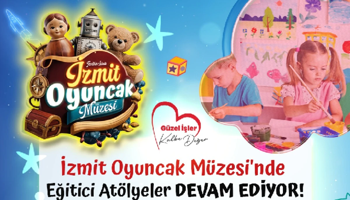 Oyuncak Müzesi’nde Eğitici ve Renkli Atölyeler Devam Ediyor.