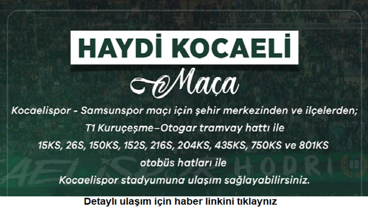Tüm Yollar Büyükşehir’le Kocaeli Stadı’na Çıkar.